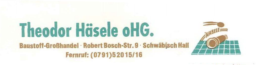 Verlagerung und Expansion des Geschäftsbetriebs in Schwäbisch Hall